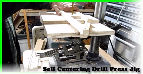 How to build a self centering drill press jig