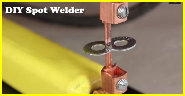 How To Make Your Own Spot Welder