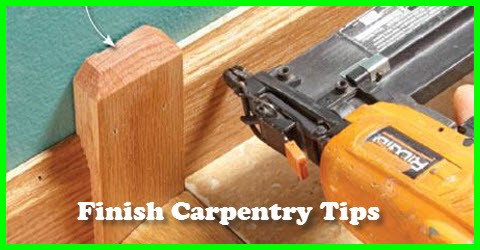 finish carpentry tips you can use
