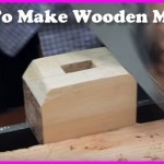 How To Make Wooden Mallets