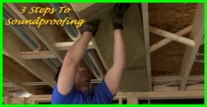 three steps to soundproofing a ceiling