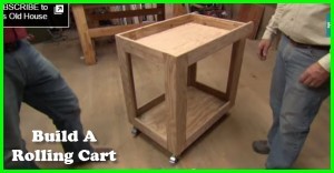 How To Build A Rolling Cart