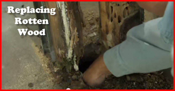 How To Replace Rotten Wood