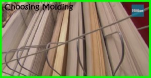 How To Choose Molding