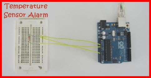 how to build a temperature sensor alarm