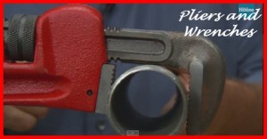 How To Use Pliers and Wrenches
