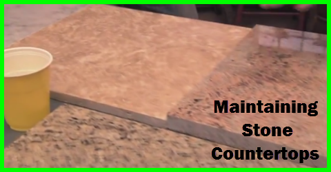 How to maintain stone counter tops