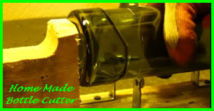 How to make a bottle cutter