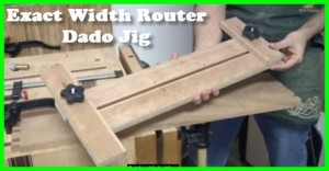 how to build the exact width router dado jig