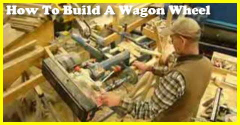 how they make a wagon wheel