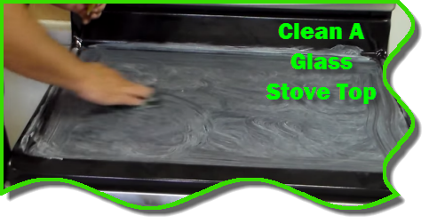 How to clean a glass stove top