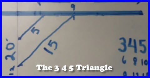 The 3 4 5 Triangle Method For Getting Square Layout Lines Gotta Go Do It Yourself