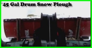 DIY 45 Gal Drum Snom Plough