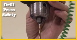 Drill Press Safety