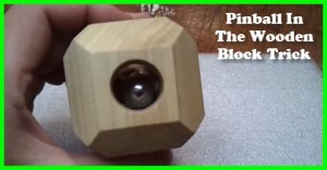 pinball in the wooden block trick