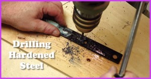 drilling hardened steel