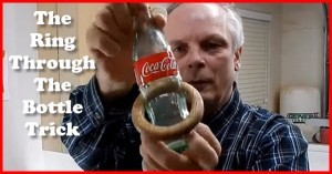 How to make the ring through the bottle trick