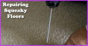 Repairing Squeaky Floors