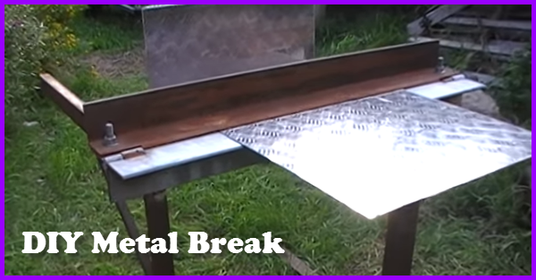 DIY Metal Break