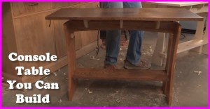 aconsole table you can build