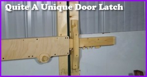 How To Make This Unique Door Latch