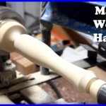 how to make wooden Handles